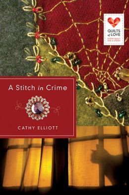 A Stitch in Crime by Cathy Elliott