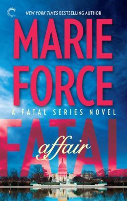 Excerpt of Fatal Affair by Marie Force