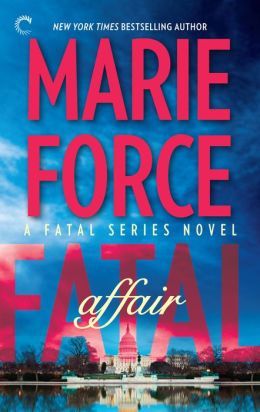 Fatal Affair by Marie Force