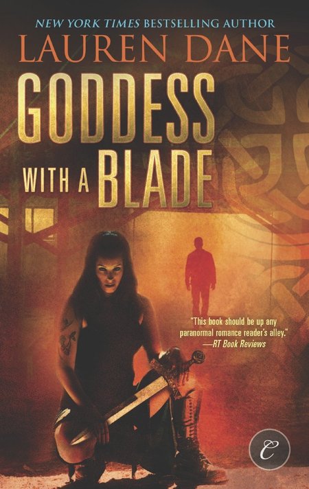 Goddess with a Blade by Lauren Dane