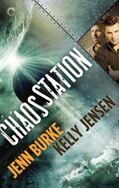 Chaos Station by Kelly Jensen