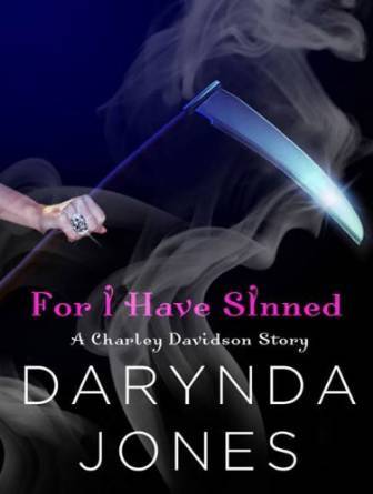For I Have Sinned by Darynda Jones