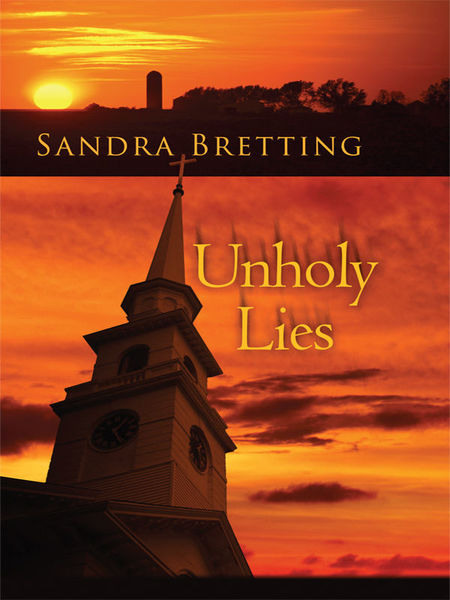 Unholy Lies by Sandra Bretting