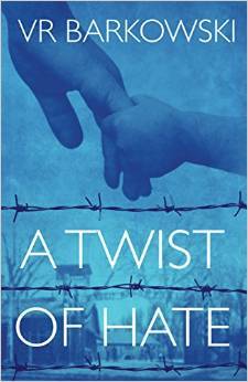 A Twist Of Hate by V.R. Barkowski