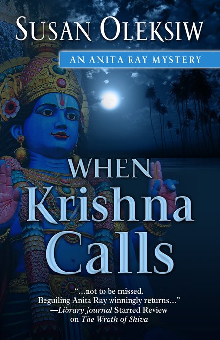 When Krishna Calls by Susan Oleksiw