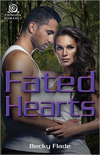 Fated Hearts by Becky Flade