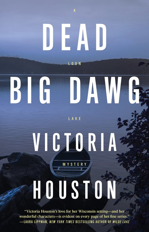 Dead Big Dawg by Victoria Houston