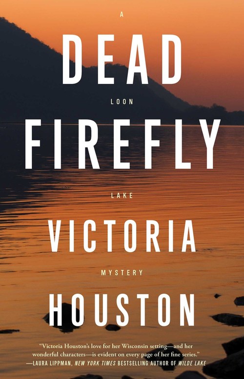 Dead Firefly by Victoria Houston