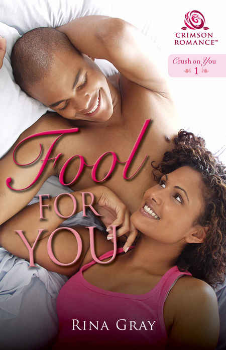 Fool For You by Rina Gray