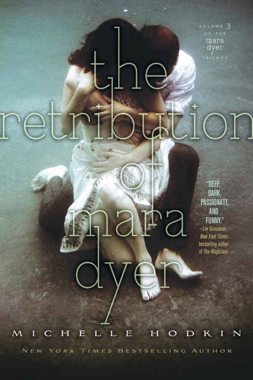 The Retribution Of Mara Dyer by Michelle Hodkin