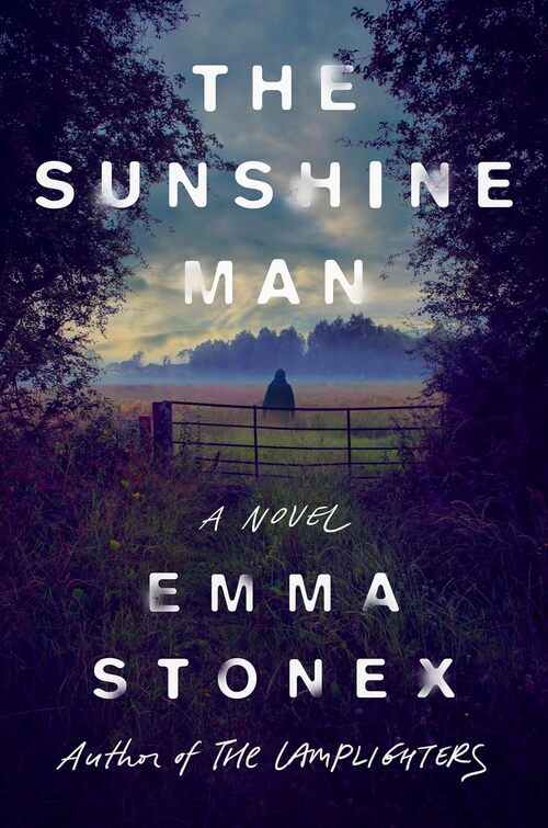 The Sunshine Man by Emma Stonex