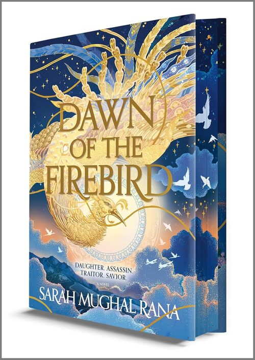 Dawn of the Firebird by Sarah Mughal Rana