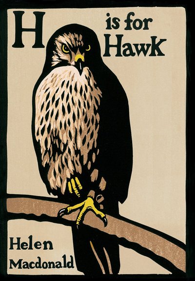 H Is For Hawk by Helen Macdonald