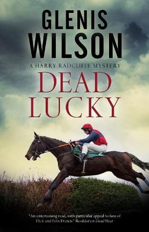 Dead Lucky by Glenis Wilson