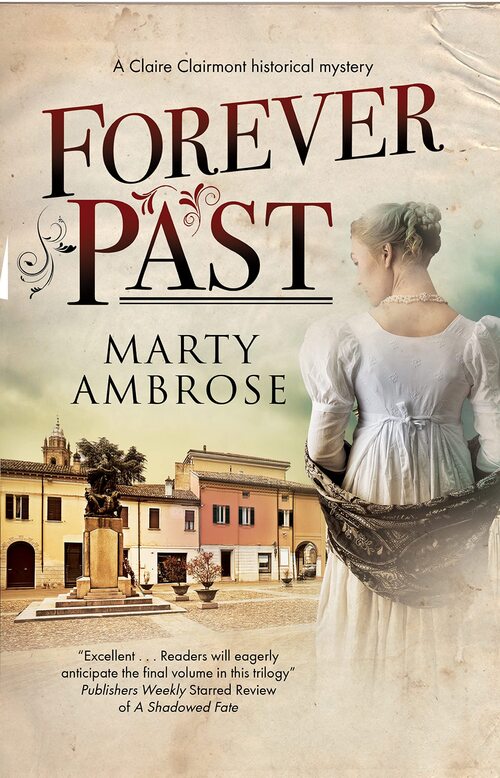 Forever Past by Marty Ambrose
