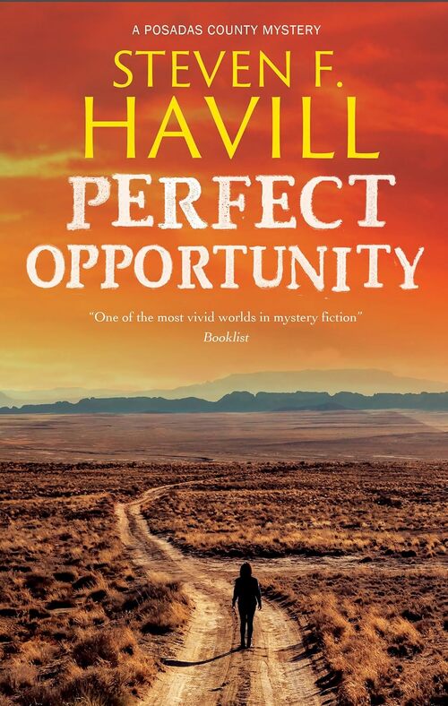 Perfect Opportunity by Steven F. Havill