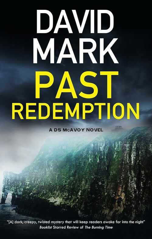 Past Redemption by David Mark