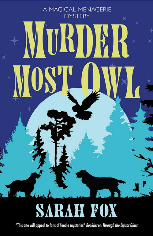 Murder Most Owl by Sarah Fox