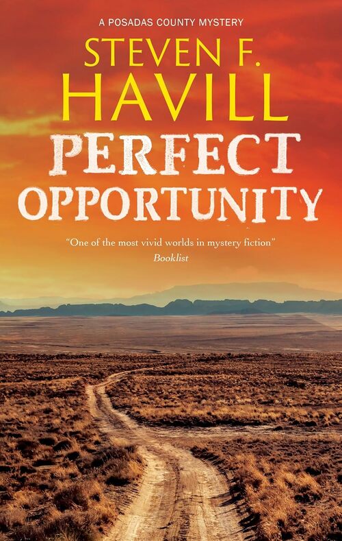 Perfect Opportunity by Steven F. Havill