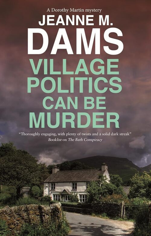 Village Politics Can Be Murder by Jeanne M. Dams