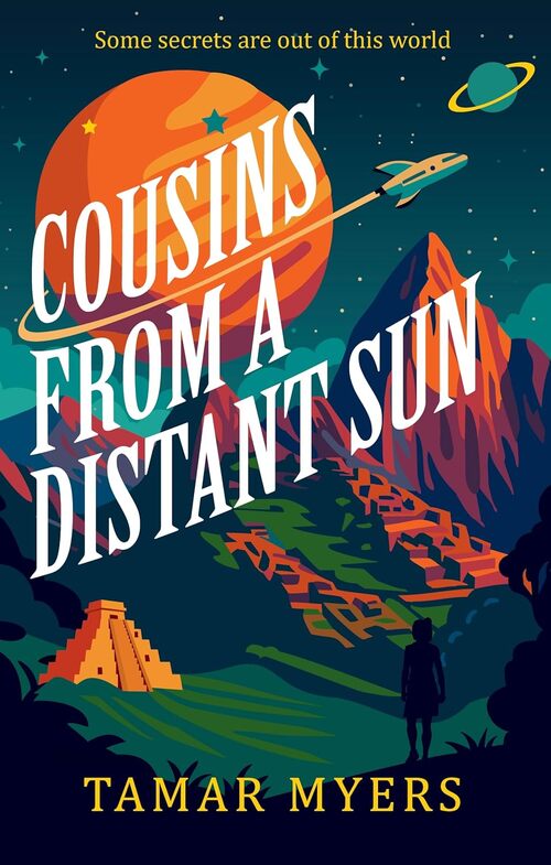 Cousins From a Distant Sun by Tamar Myers