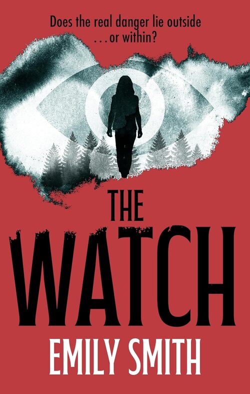 The Watch by Emily Smith