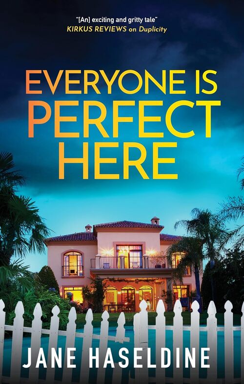 Everyone Is Perfect Here by Jane Haseldine