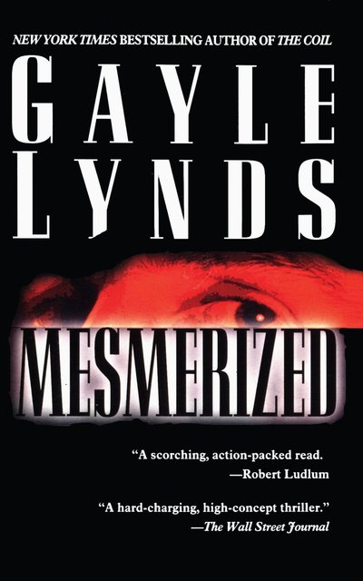 Mesmerized by Gayle Lynds
