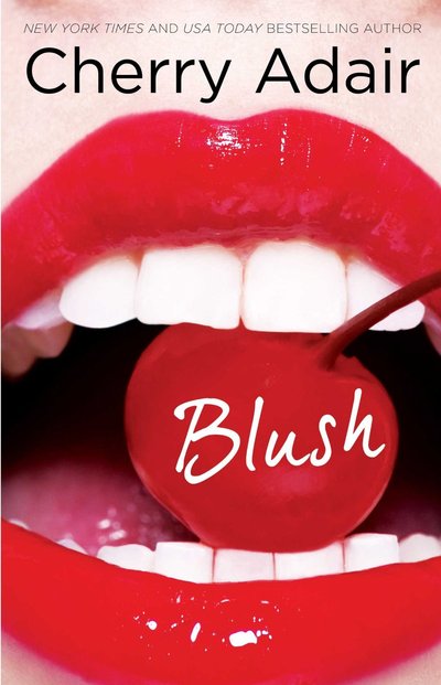 Blush by Cherry Adair