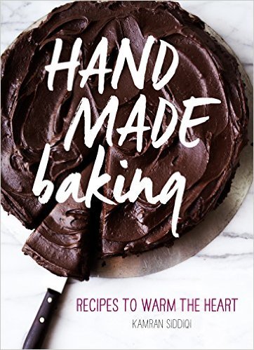 Hand Made Baking by Kamran Siddiqi