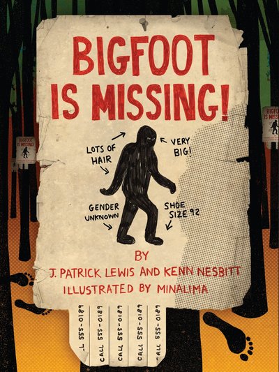 Bigfoot is Missing by J. Patrick Lewis