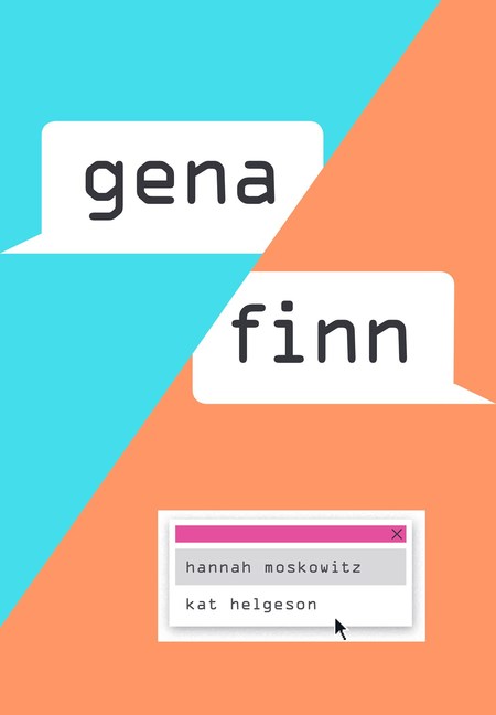 Gena/Finn by Hannah Moskowitz