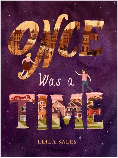 Once Was A Time by Leila Sales