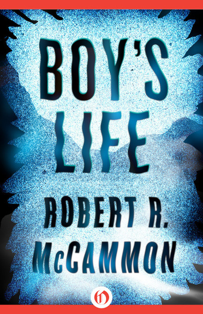 Boy's Life by Robert McCammon