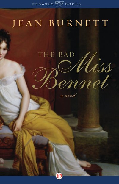 The Bad Miss Bennet by Jean Burnett