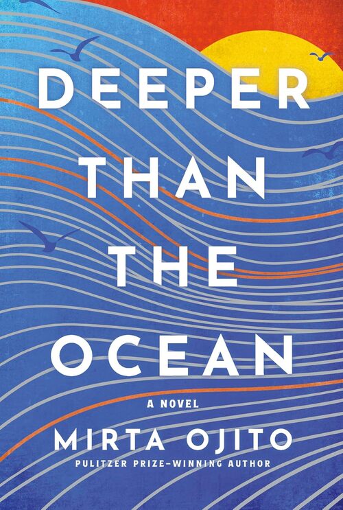 Deeper Than the Ocean by Mirta Ojito