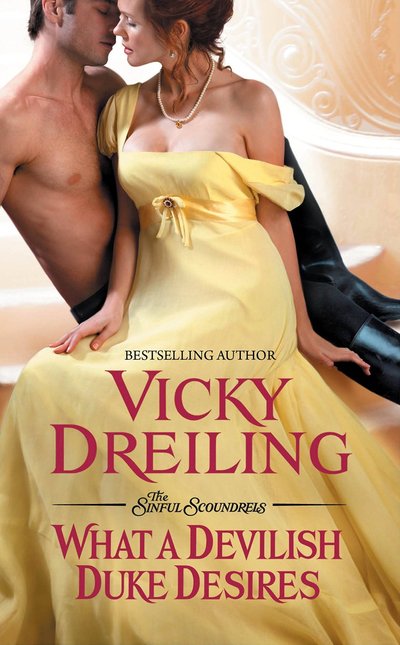 What A Devilish Duke Desires by Vicky Dreiling