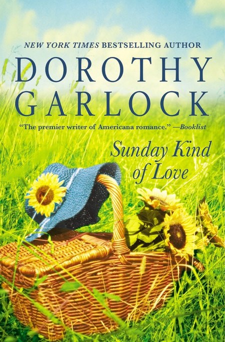 Sunday Kind of Love by Dorothy Garlock
