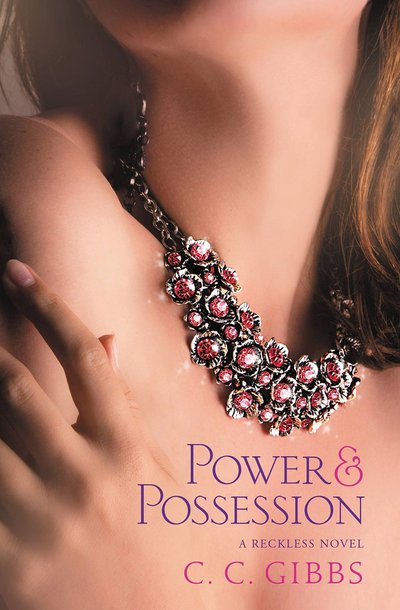 Excerpt of Power and Possession by C.C. Gibbs