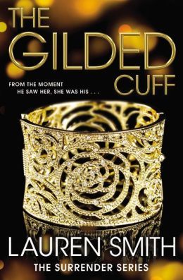 Excerpt of The Gilded Cuff by Lauren Smith