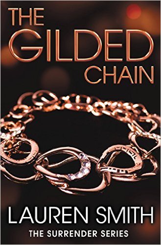 The Gilded Chain by Lauren Smith