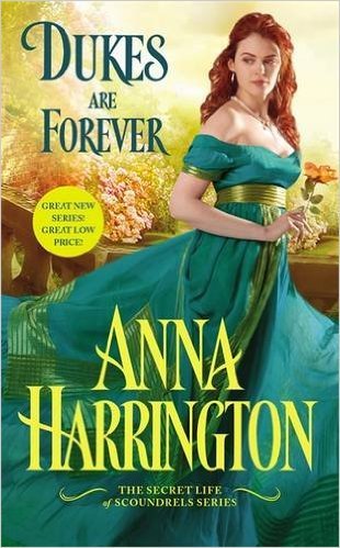Dukes Are Forever by Anna Harrington
