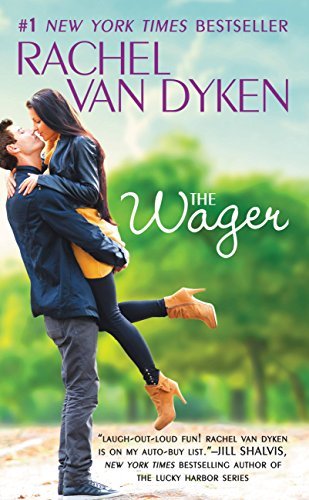 The Wager by Rachel Van Dyken