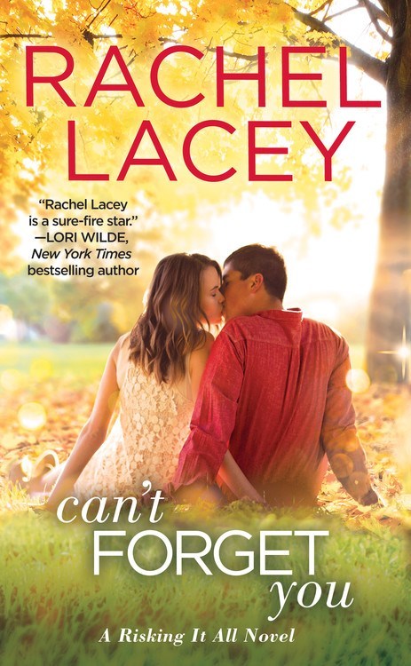 Can't Forget You by Rachel Lacey