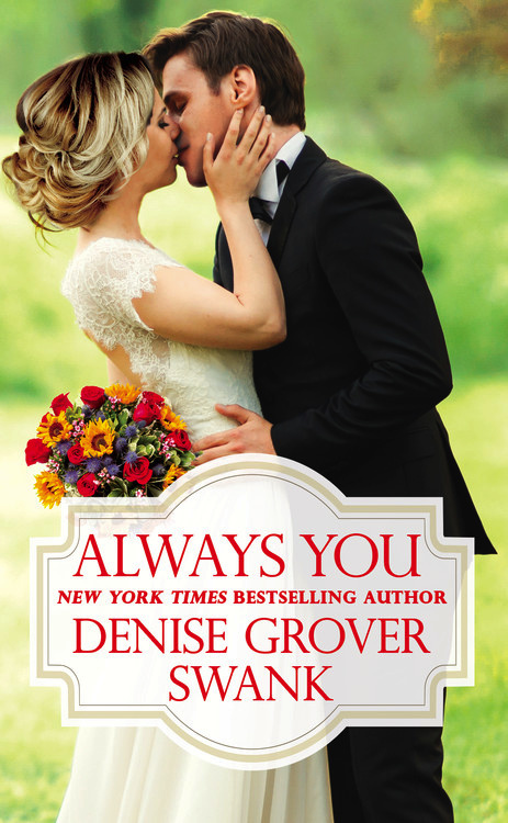 Always You by Denise Grover Swank