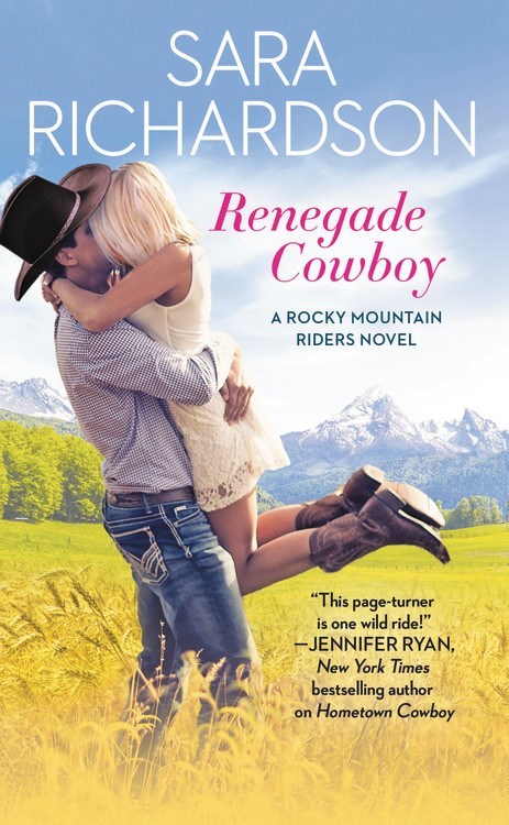 Renegade Cowboy by Sara Richardson