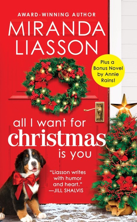 Excerpt of All I Want for Christmas Is You by Miranda Liasson