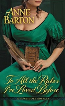 To All the Rakes I've Loved Before by Anne Barton