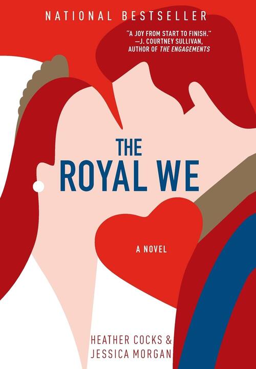 The Royal We by Heather Cocks