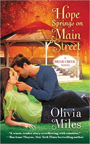 Hope Springs on Main Street by Olivia Miles